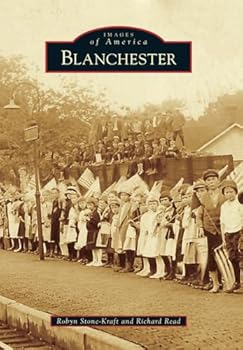 Blanchester - Book  of the Images of America: Ohio