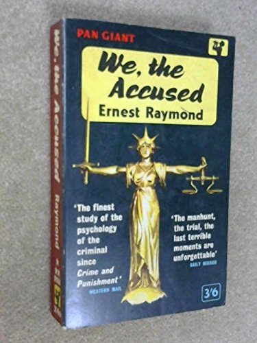 We, the Accused by Ernest Raymond (1983-03-31) B01K171NZM Book Cover