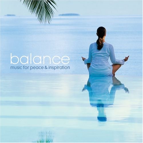 Balance: Music for Peace & Inspiration [Audio CD]