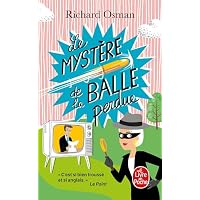 Le Myst&egrave;re de la balle perdue (Le Murder Club enqu&ecirc;te, Tome 3)
