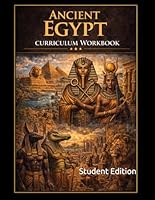Ancient Egypt Assignment Workbook for Middle School Students (World History Curriculum Workbooks) B0CRBBW1GB Book Cover