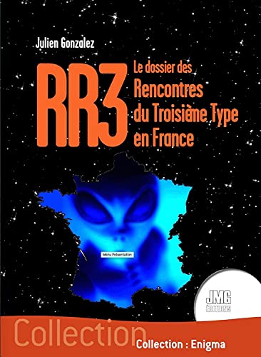RR3 - Le dossier des Rencontres du Troisième Type en