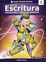 Benson Escritura con lectura y artes del lenguaje, Grado 5 - Texas Teacher Edition 1531122728 Book Cover