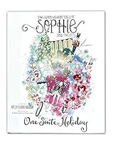 The Super Adventures of Sophie and the City: One Suite Holiday 0692429956 Book Cover