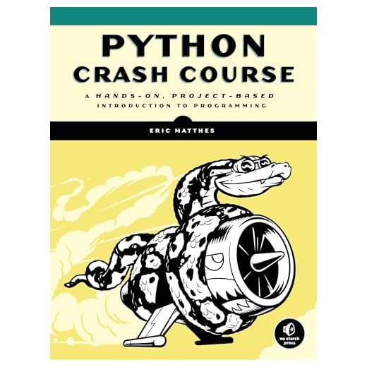 Python Crash Course: A Hands-On, Project-Based Introduction to Programming
