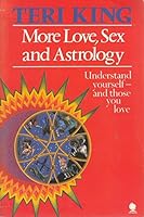 More Love, Sex and Astrology 0722152361 Book Cover