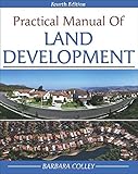 Practical Manual of Land Development