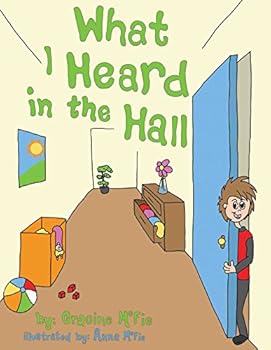 Hardcover What I Heard in the Hall Book