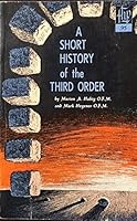 A Short History of the Third Order B00J2YACB2 Book Cover