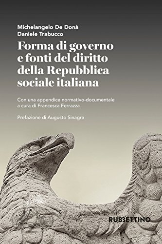  Forma di governo e fonti del diritto della Repubblica sociale italiana
