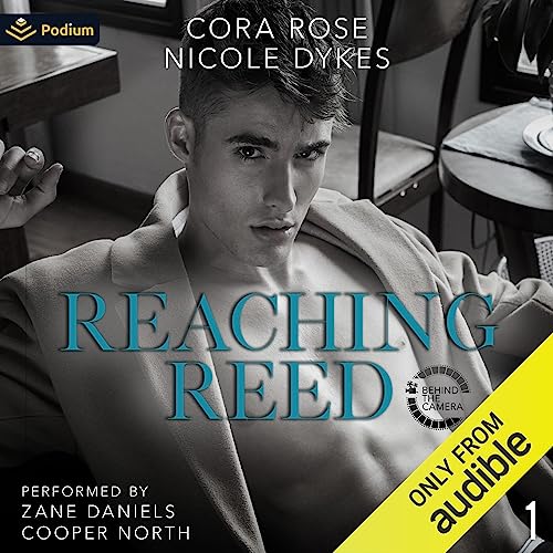Reaching Reed Behind the Camera, Book 1 (Audible Audio