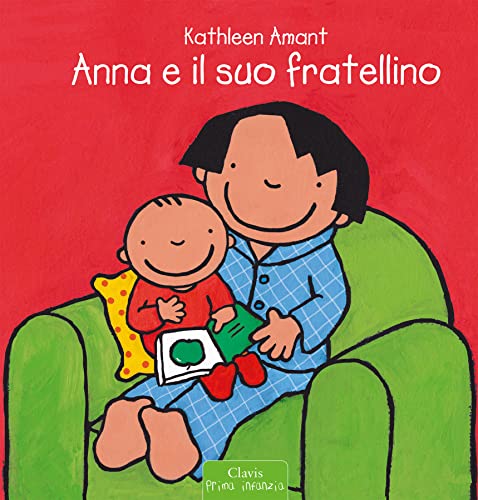 Anna e il suo fratellino. Ediz. illustrat