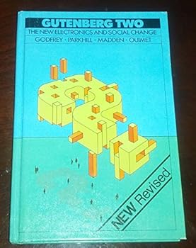 Hardcover GUTENBERG 2: The New Electronics and Social Change. Book