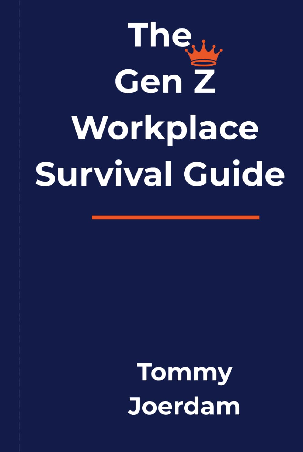 The Gen Z Workplace Survival Guide: How Managers, and Leaders Can Navigate Digital Dependence, Mental Health, and Economic Vulnerabilities