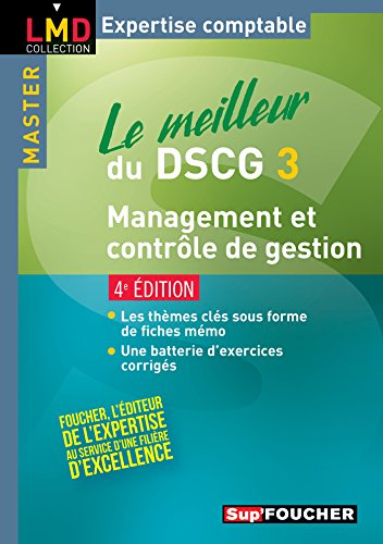 Le meilleur du DSCG 3, Management et contrôle de...