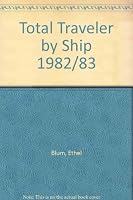 Total Traveler by Ship 1982/83 0891022570 Book Cover