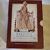 Felicity: An American Girl (American Girl Collection)