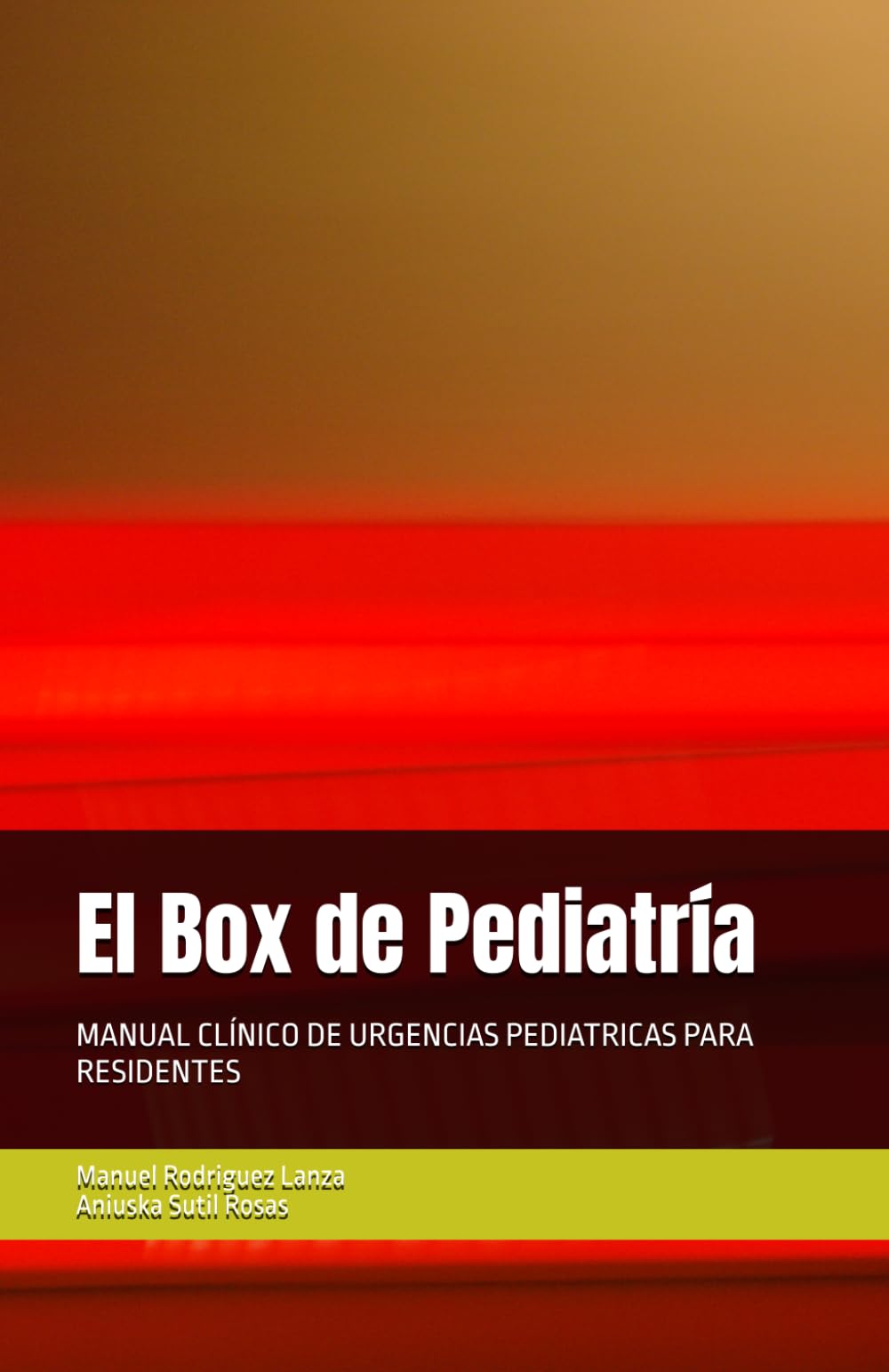 El Box de Pediatría: MANUAL CLÍNICO DE URGENCIAS PEDIATRICAS PARA RESIDENTES