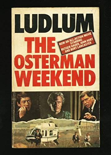 The Osterman weekend