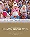 The Cultural Landscape: An Introduction to Human Geography