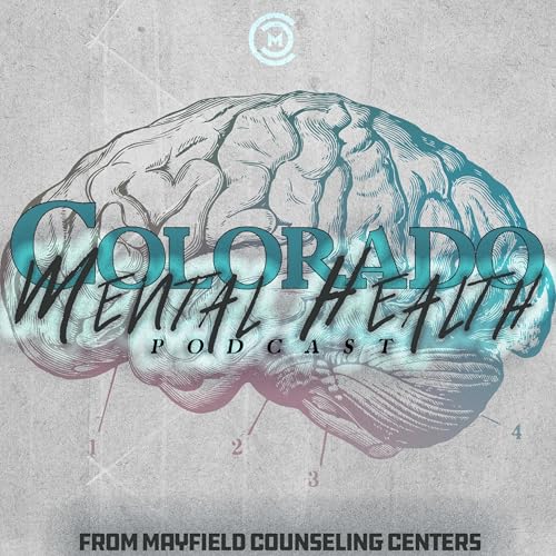 Colorado Mental Health Podcast cover art