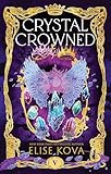 Crystal Crowned (Air Awakens Series Book 5)