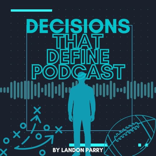 『Decisions that Define Podcast』のカバーアート