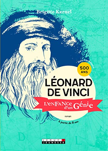 Télécharger Léonard de Vinci, l'enfance d'un génie Gratuit