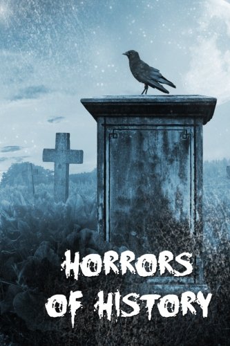 Cover of Horrors of History