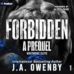 Cover of Forbidden: A Whitmore Elite Prequel