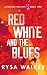 Red, White, and the Blues (Chronos Origins)