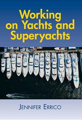 Working on Yachts and Superyachts
