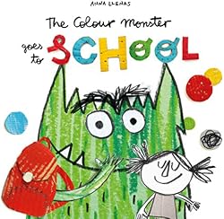 The Colour Monster Goes to School cover image