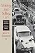 Making and Selling Cars: Innovation and Change in the U.S. Automotive Industry