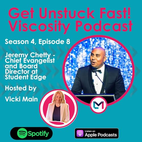 S4, E8: Building a Scalable Business with Jeremy Chetty (Co-Founder, Chief Evangelist and Board Director at Student Edge)