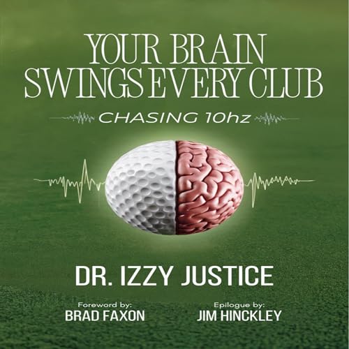 Your Brain Swings Every Club | Izzy Justice episode artwork