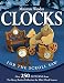 Miniature Wooden Clocks for the Scroll Saw: Over 250 Patterns from the Berry Basket Collection for Mini Clock Inserts (Fox Chapel Publishing)
