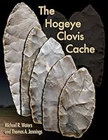 The Hogeye Clovis Cache 1648433960 Book Cover