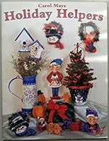 Carol Mays Holiday Helpers 1573770426 Book Cover