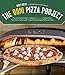 The Ooni Pizza Project: The Unofficial Guide to Making Next-Level Neapolitan, New York, Detroit and Tonda Romana Style Pizzas at Home The Ooni Pizza Project: The Unofficial Guide to Making Next-Level Neapolitan, New York, Detroit and Tonda Romana Style Pizzas at Home