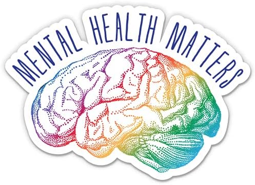 Mental Health Matters Colorful - 3" Vinyl Sticker - for Car Laptop Water Bottle Phone - Waterproof Decal