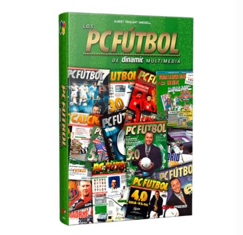 Los PC Fútbol de Dinamic Multimedia