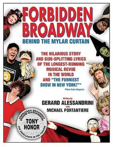 Forbidden Broadway: Behind the Mylar Curtain (Applause Books)      Kindle Edition