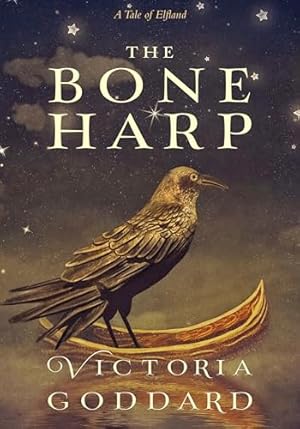 The Bone Harp: A Tale of Elfland