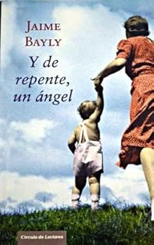 Y De Repente Un Ángel