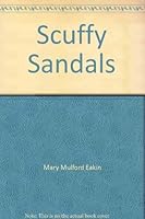 Scuffy sandals: A guide for church visitation in the community 0829804900 Book Cover