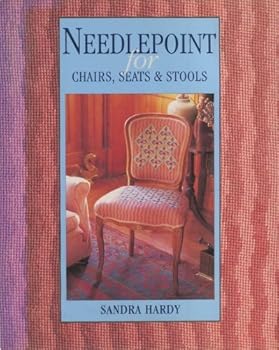 Hardcover Needlepoint for Chairs, Seats & Stools (The Cross Stitch Collection) Book