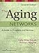 the-aging-networks