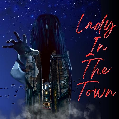 Lady In The Town | Ep.03 | The Scream