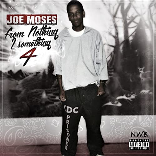 Amazon MusicでJoe MosesのFrom Nothing 2 Something 4を再生する